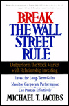Breaking The Wall Street Rules
