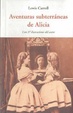 Cover of Aventuras subterráneas de Alicia