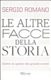 Cover of Le altre facce della storia. Dietro le quinte dei grandi eventi