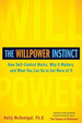 Cover of The Willpower Instinct