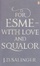 Cover of For Esme - with Love and Squalor
