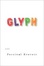 Cover of Glyph