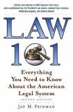 Law 101 : Everything You Need to Know about the American Legal System