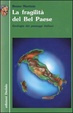 Cover of La fragilità del Bel Paese