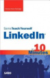 Cover of Sams Teach Yourself Linkedin in 10 Minutes