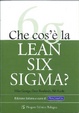 Cover of Che cos'è la lean six sigma?