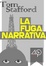 Cover of La fuga narrativa