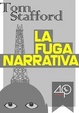 Cover of La fuga narrativa