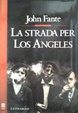 Cover of La strada per Los Angeles