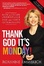 Cover of Thank God It's Monday!