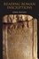 Cover of "Reading Roman Inscriptions"