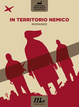 Cover of In territorio nemico