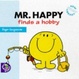 Cover of Mr. Happy Finds a Hobby