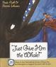 Cover of Just Give Him The Whale!