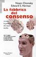 Cover of La fabbrica del consenso