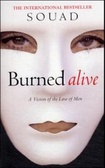 Burned Alive.