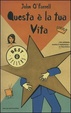 Cover of Questa è la tua vita