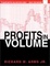 Cover of "Profits In Volume"