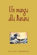 Cover of Un manga alla Banana