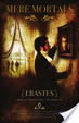 Cover of Mere Mortals