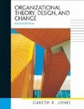 Organizational theory, design, and change :  text and cases