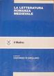 Cover of La letteratura romanza medievale