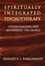 Cover of Spiritually Integrated Psychotherapy