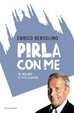 Cover of Pirla con me. La Milano da ridere