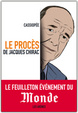 Cover of Le procès de Jacques Chirac