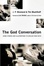 Cover of "The God Conversation"