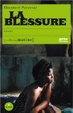 Cover of La blessure