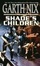 Cover of "Shade's Children"