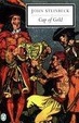 Cover of Cup of Gold:a Life of Sir Henry Morgan, Buccaneer, with Occasional Reference to History