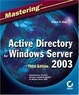 Cover of Mastering Active Directory for Windows Server 2003
