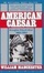 Cover of "American Caesar"
