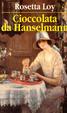 Cover of Cioccolata da Hanselmann