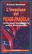 Cover of L'invasione del pesce-fragola
