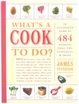 Cover of What's a Cook to Do?