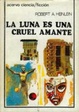Cover of La Luna es una cruel amante