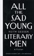 Cover of All the Sad Young Literary Men