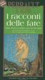 Cover of I racconti delle fate