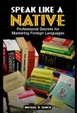 Cover of Speak Like a Native