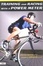 Cover of "Training and Racing with a Power Meter"