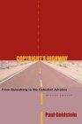 Copyright's Highway : From Gutenberg to the Celestial Jukebox