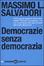 Cover of Democrazie senza democrazia