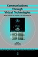 Cover of Communications through virtual technologies
