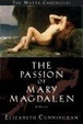 Cover of The Passion of Mary Magdalen