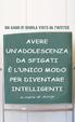 Cover of Avere un'adolescenza da sfigati è l'unico modo per diventare intelligenti