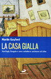 Cover of La casa gialla