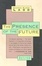 Cover of "Presence of the Future"